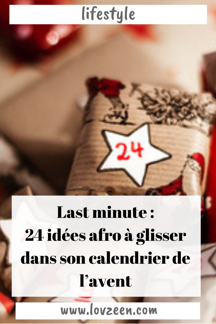 24 idées afro à glisser dans son calendrier de l’avent